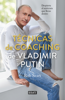 Técnicas de coaching de Vladimir Putin - Robert Sears