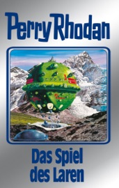 Perry Rhodan 87: Das Spiel des Laren (Silberband) - Clark Darlton, H.G. Ewers, H.G. Francis, William Voltz & Ernst Vlcek