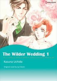 The Wilder Wedding 1 - Kazuna Uchida