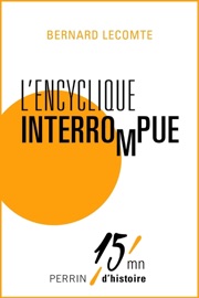 L'encyclique interrompue - Bernard Lecomte