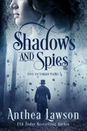 Shadows and Spies - Anthea Lawson