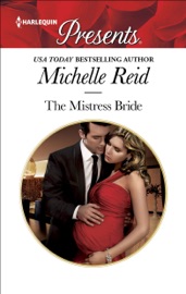 The Mistress Bride - Michelle Reid