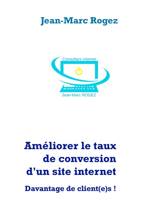 Améliorer le taux de conversion d'un site internet