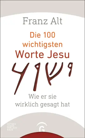 Read: Die Book 100 wichtigsten Worte Jesu