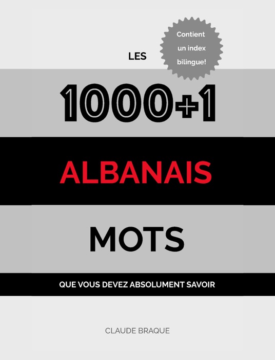Albanais: Les 1000+1 Mots que vous devez absolument savoir