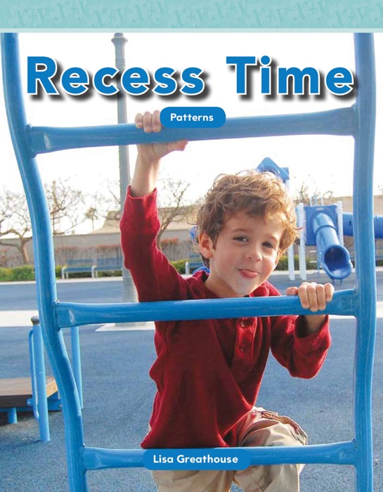 Recess Time: Patterns