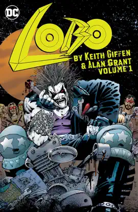 Read: Book Lobo by Keith Giffen & Alan Grant Vol. 1
