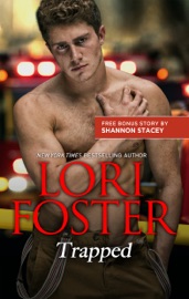 Trapped! - Lori Foster & Shannon Stacey