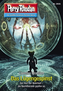 Perry Rhodan 2935: Das Lügengespinst by Christian Montillon