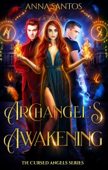 Archangel's Awakening - Anna Santos