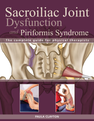 Sacroiliac Joint Dysfunction and Piriformis Syndrome