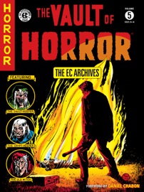 The EC Archives: The Vault of Horror Volume 5 - Bill Gaines, Johnny Craig, Feldstein & Carl Wessler