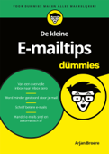 De kleine E-mailtips voor Dummies - Arjan Broere