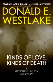 Kinds of Love, Kinds of Death - Donald E. Westlake