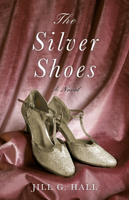 Jill G. Hall - The Silver Shoes artwork