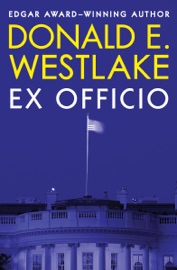 Ex Officio - Donald E. Westlake