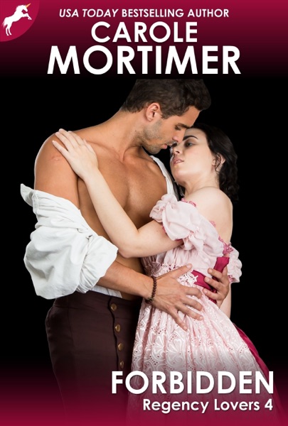 Forbidden (Regency Lovers 4)