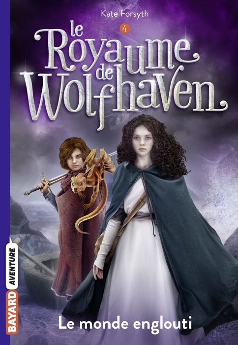 Le Royaume de Wolfhaven, Tome 04