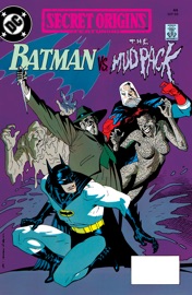 Secret Origins (1986-) #44 - Mike W. Barr, Dan Raspler, Len Wein, Keith Giffen, Tom Grummett & Bernie Mireault