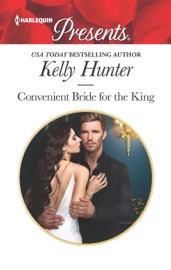 Convenient Bride for the King - Kelly Hunter