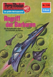 Perry Rhodan 1146: Angriff der Barbaren - Detlev G. Winter