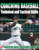 Coaching Baseball Technical & Tactical Skills - Coach Education