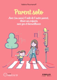 Parent solo - Valérie Roumanoff
