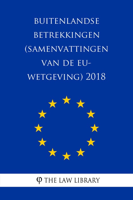 Buitenlandse betrekkingen (Samenvattingen van de EU-wetgeving) 2018
