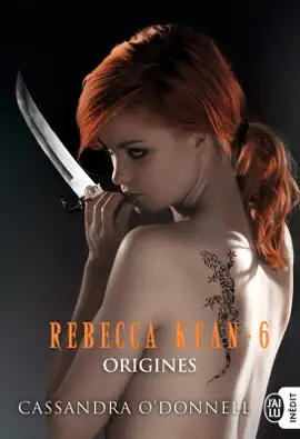 Read: Rebecca Kean (Tome 6) Book - Origines