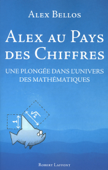 Alex au pays des chiffres - Alex Bellos