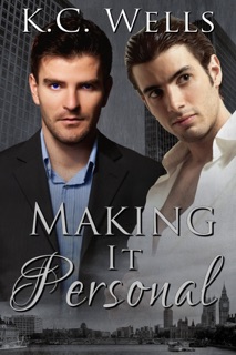 Making it Personal by K.C. Wells