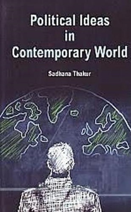 Political Ideas In Contemporary World