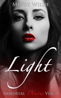 Light by Mindy Wilde