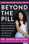 Beyond the Pill by Jolene Brighten Book Summary, Reviews and Downlod