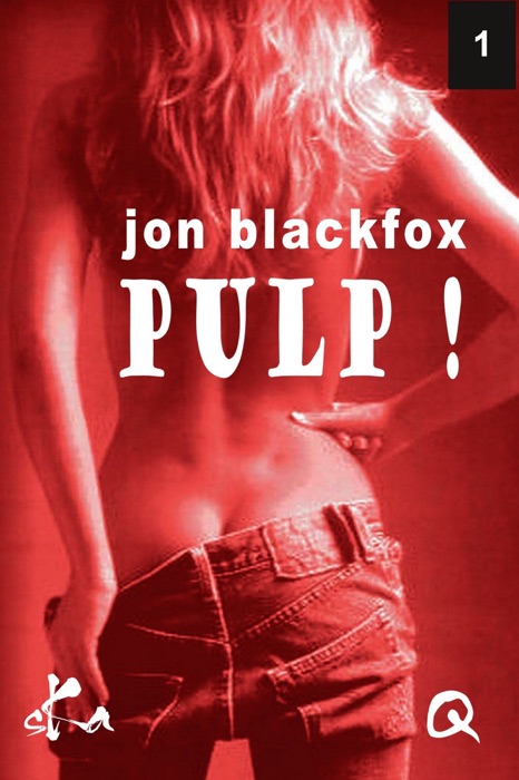 Pulp ! 1