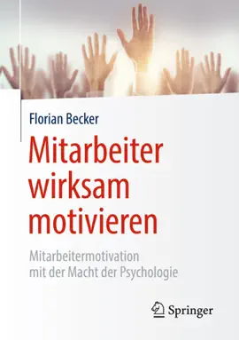 Read: Book Mitarbeiter wirksam motivieren