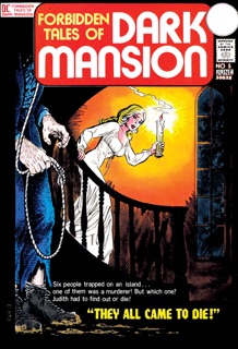 Forbidden Tales of Dark Mansion (1972-) #5 by Jack Oleck & Don Heck