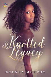Knotted Legacy - Brenda Murphy
