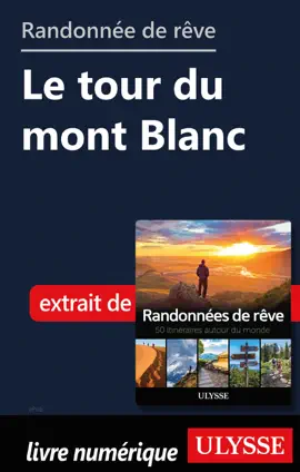 Read: Randonnée de rêve - Le Book tour du mont Blanc
