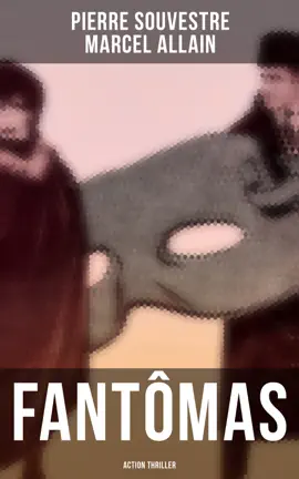 Read: Book Fantômas: Action Thriller