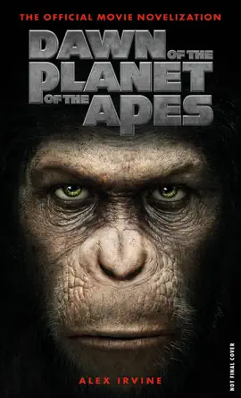 Read: Dawn of the Planet of the Apes: The Official Book Movie Novelization