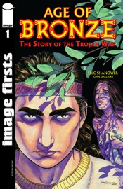 Age Of Bronze #1 - Eric Shanower & John Dallaire