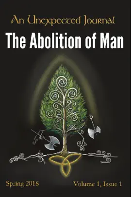 Read: Book An Unexpected Journal: Thoughts on "The Abolition of Man"