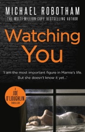 Watching You - Michael Robotham
