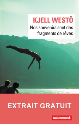 Read: Nos souvenirs sont des Book fragments de rêve - Extrait gratuit