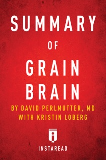 Summary of Grain Brain by Instaread