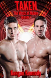 Taken: The Wrath of Mabon: Episode 1 by Keegan Kennedy