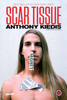 Scar tissue - Anthony Kiedis