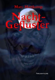 Nachtgeflüster - Marc Hartkamp