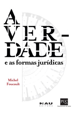 Capa do livro A Verdade e as Formas Jurídicas de Michel Foucault